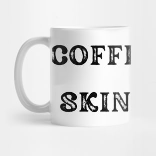 Coffee and Skin Care Mug